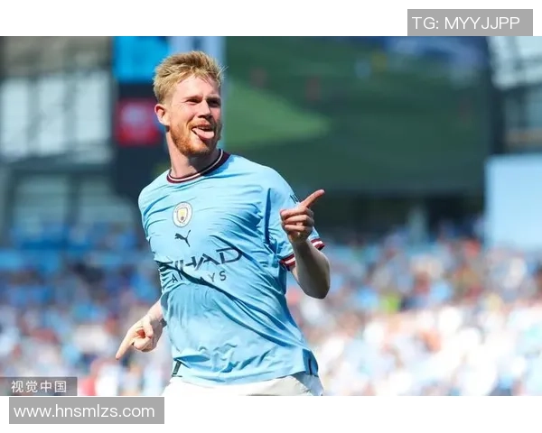 德布劳内强势回归助力曼城大胜展现巅峰状态三次助攻引领全场